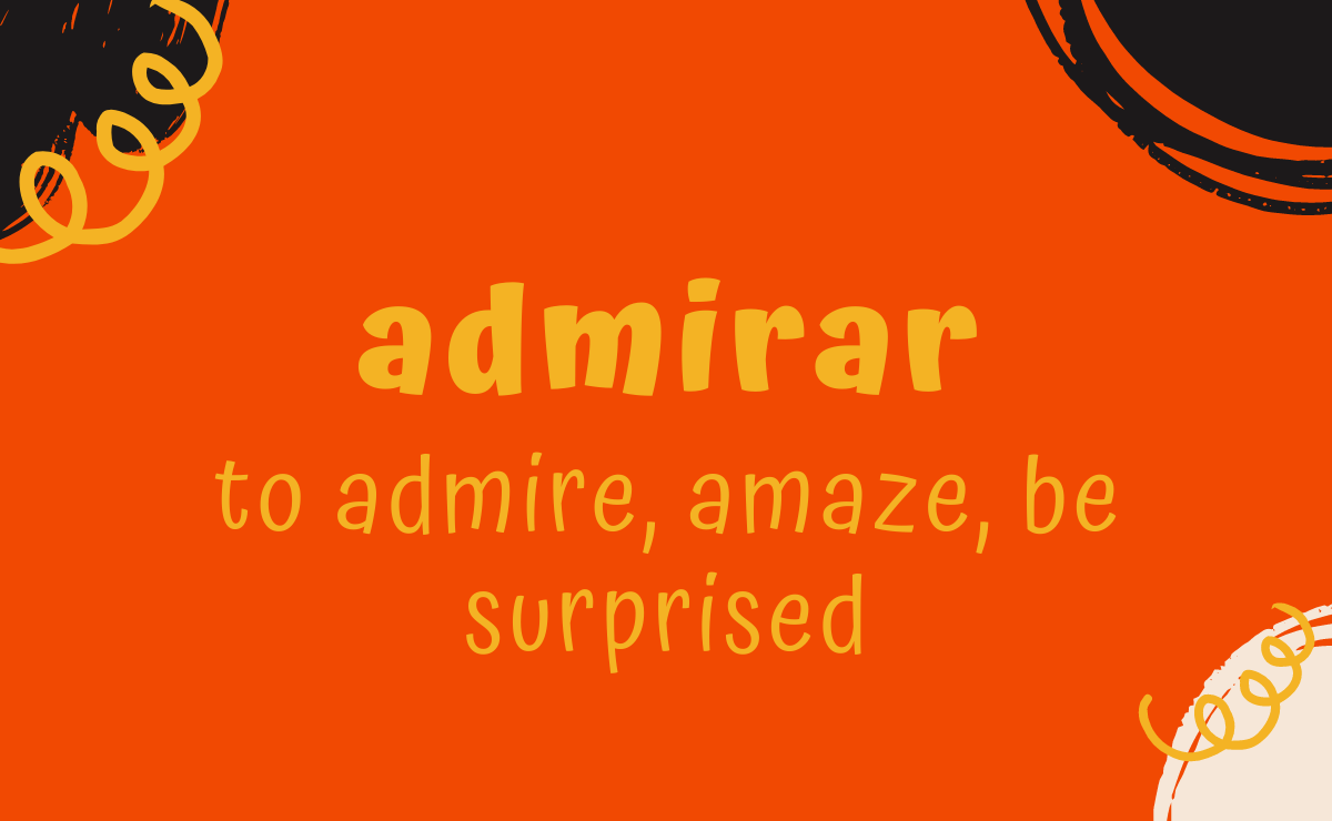 Admirar conjugation - to admire