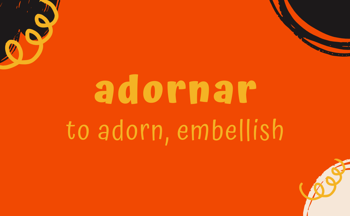 Adornar conjugation - to adorn