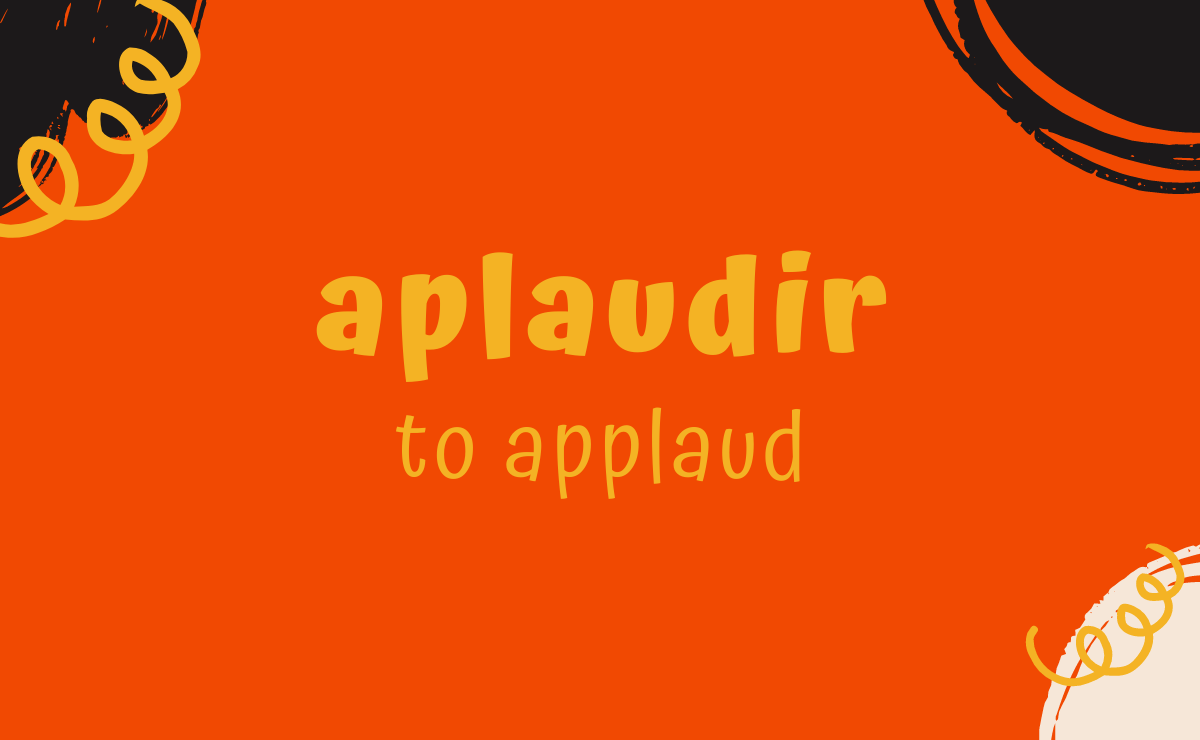 Aplaudir conjugation - to applaud