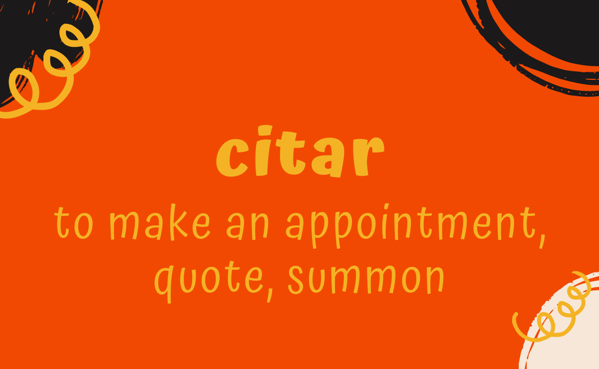 Citar conjugation - to make an appointment