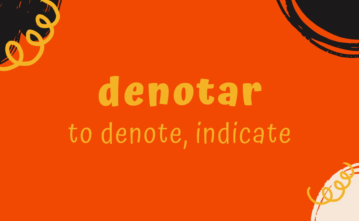 Denotar conjugation - to denote