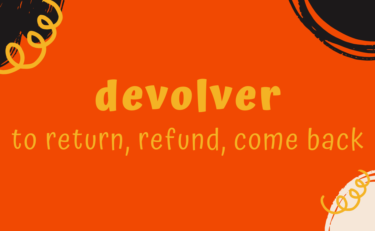 Devolver conjugation - to return