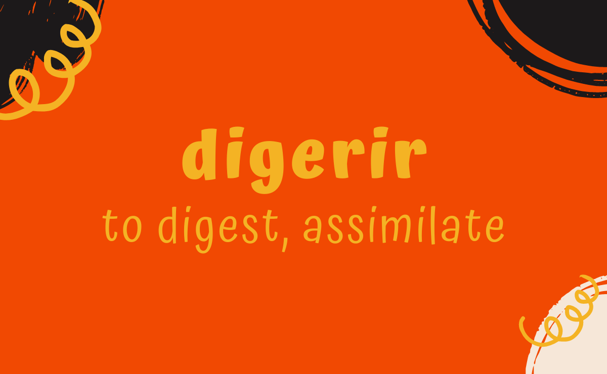 Digerir conjugation - to digest