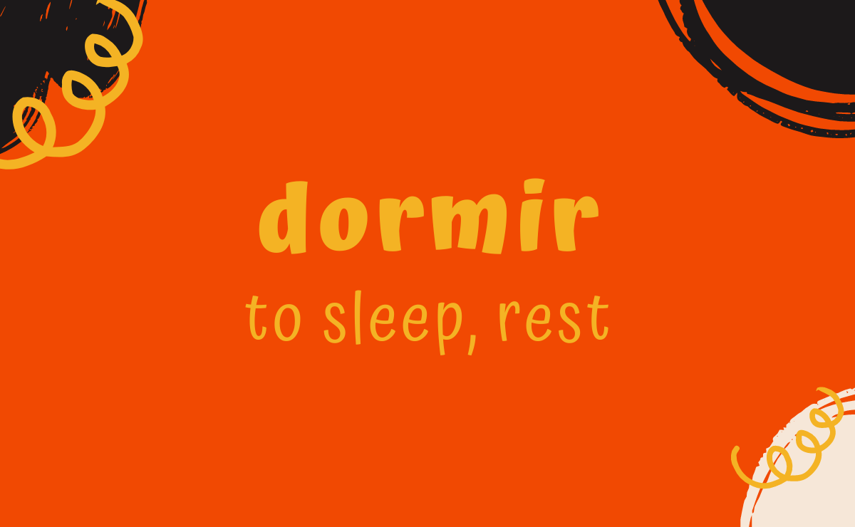 Dormir conjugation - to sleep