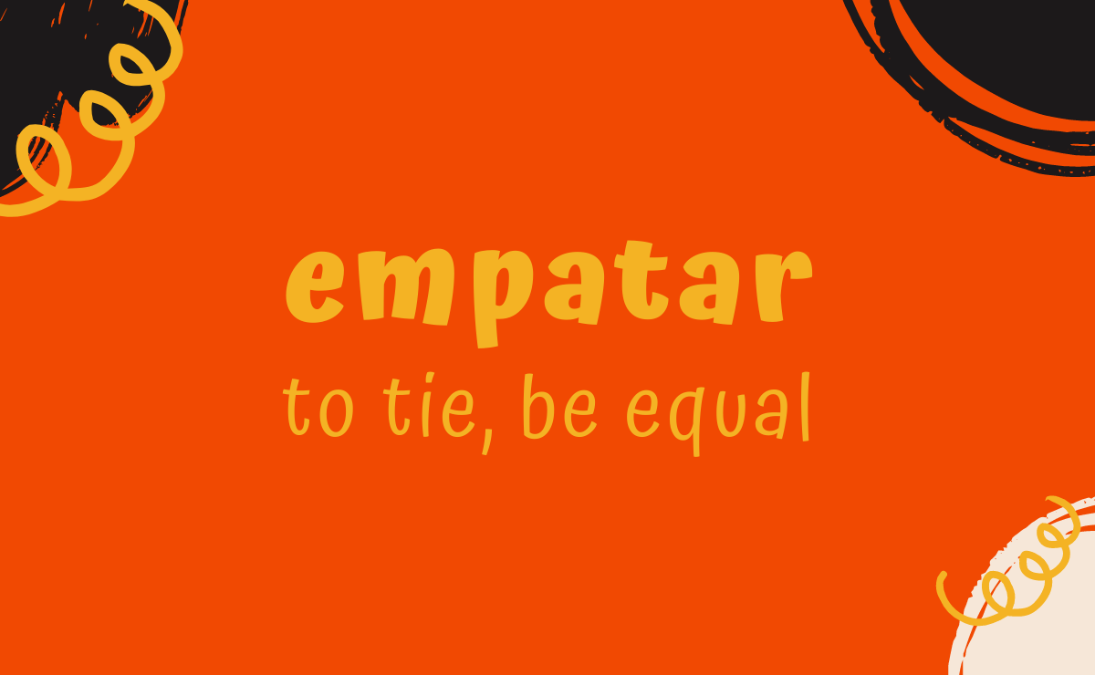 Empatar conjugation - to tie