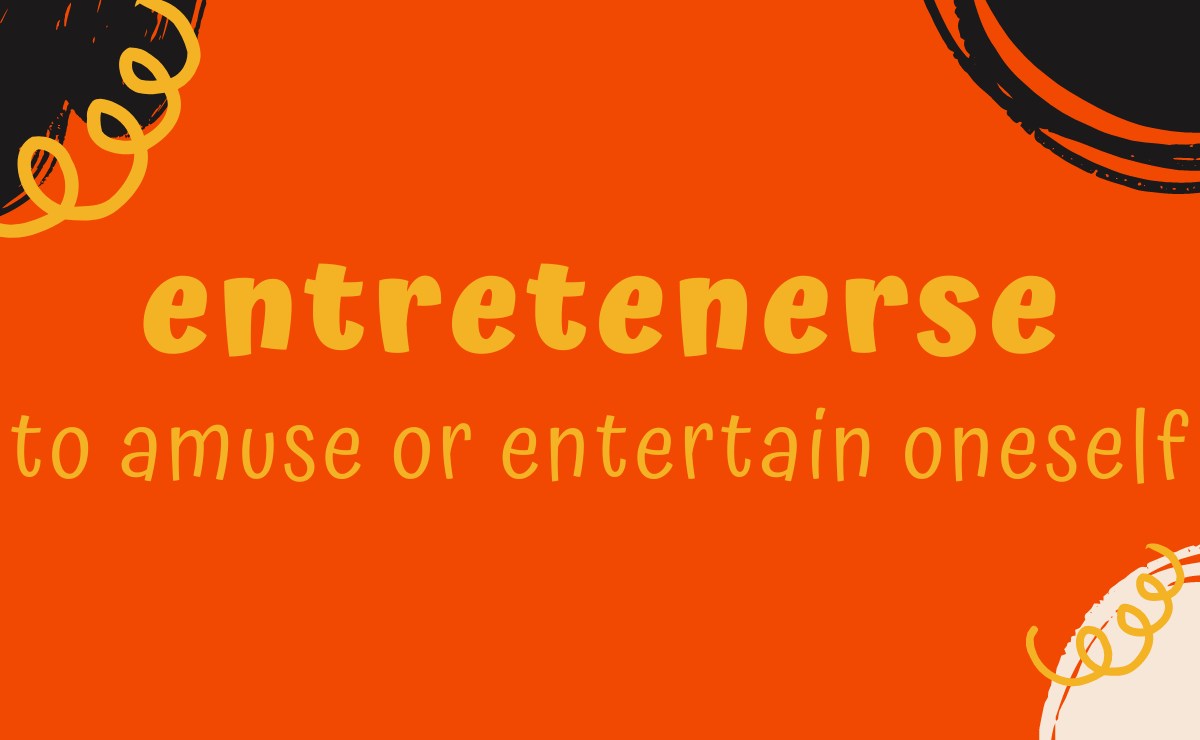 Entretenerse conjugation - to amuse or entertain oneself