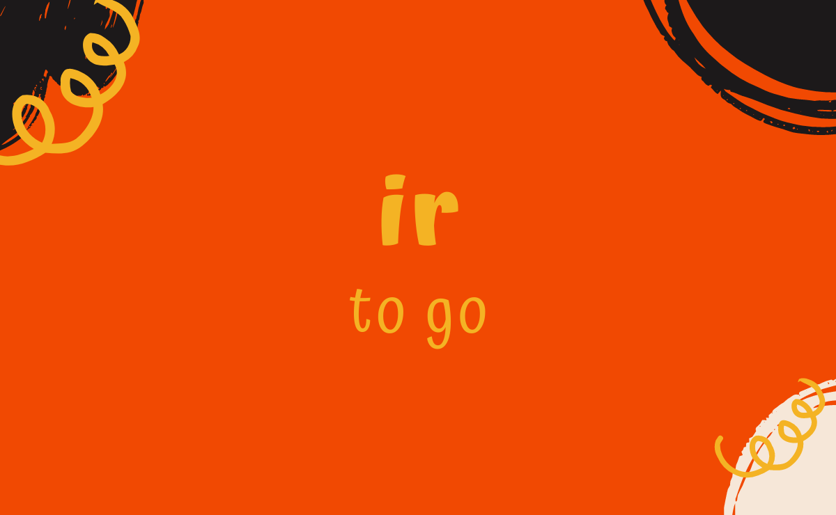 Ir conjugation - to go