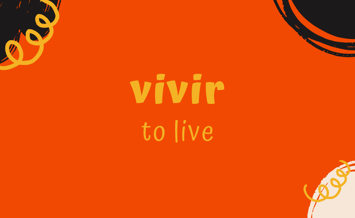 Vivir conjugation - to live